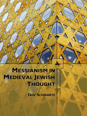 cover image of Messianism in Medieval Jewish Thought